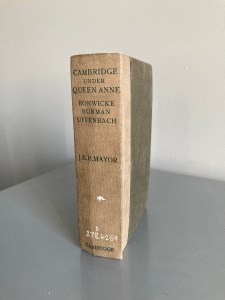Cambridge Under Queen Anne, edited by J. E. B. Mayor (Cambridge Antiquarian Society, 1911)